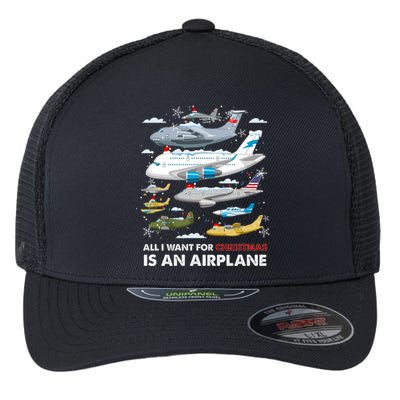 All I Want For Christmas Is An Airplane Merry Christmas Flexfit Unipanel Trucker Cap