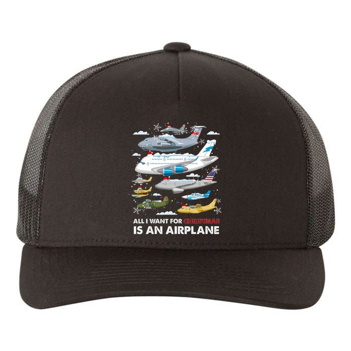 All I Want For Christmas Is An Airplane Merry Christmas Yupoong Adult 5-Panel Trucker Hat