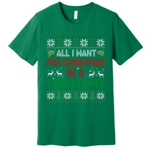 All I Want For Christmas Is A Lobotomy Ugly Christmas Premium T-Shirt