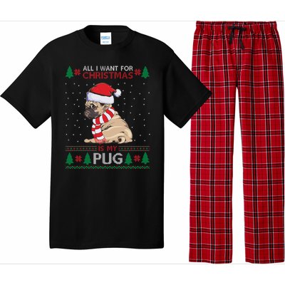 All I Want For Christmas Is My Pug Ugly Christmas Pajama Set