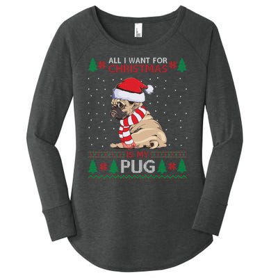 All I Want For Christmas Is My Pug Ugly Christmas Women's Perfect Tri Tunic Long Sleeve Shirt