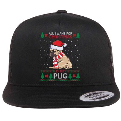 All I Want For Christmas Is My Pug Ugly Christmas Flatbill Hat