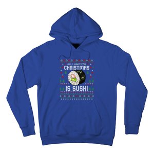 All I Want For Christmas Is Sushi Ugly Xmas Sweater Gift Hoodie