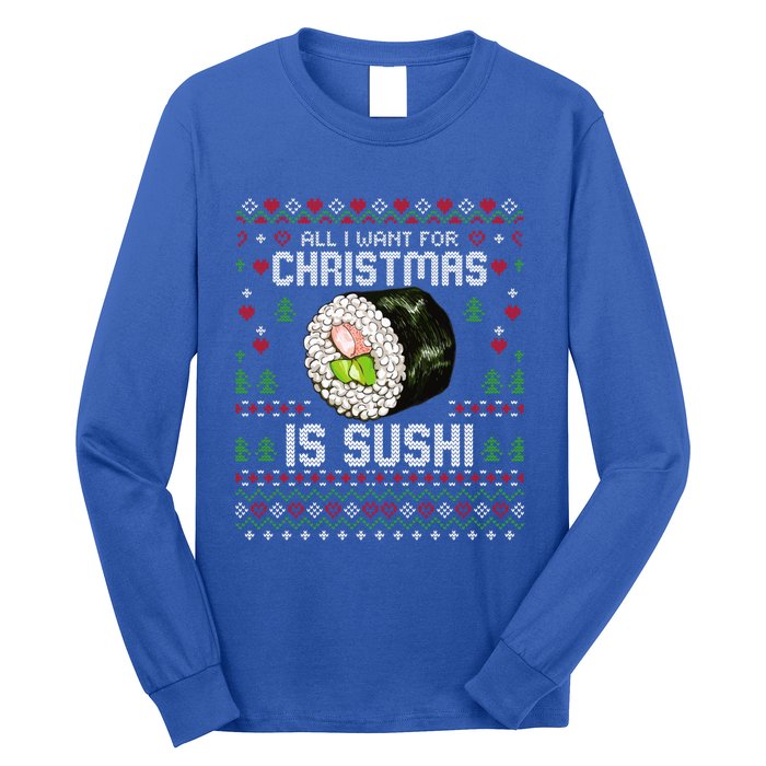 All I Want For Christmas Is Sushi Ugly Xmas Sweater Gift Long Sleeve Shirt