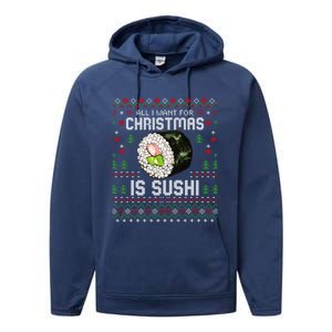 All I Want For Christmas Is Sushi Ugly Xmas Sweater Gift Performance Fleece Hoodie