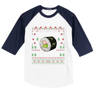 All I Want For Christmas Is Sushi Ugly Xmas Sweater Gift Baseball Sleeve Shirt