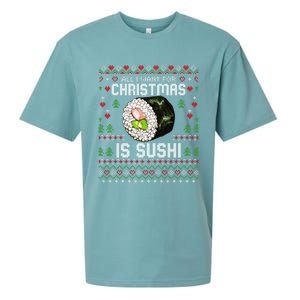 All I Want For Christmas Is Sushi Ugly Xmas Sweater Gift Sueded Cloud Jersey T-Shirt