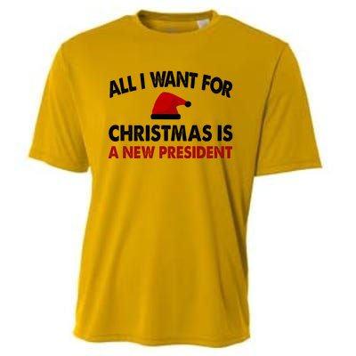 All I Want For Christmas Is A New President Funny Gift Cooling Performance Crew T-Shirt