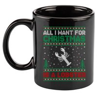 All I Want For Xmas Is A Lobster Ugly Christmas Gift 11oz C Handle Ceramic Mug