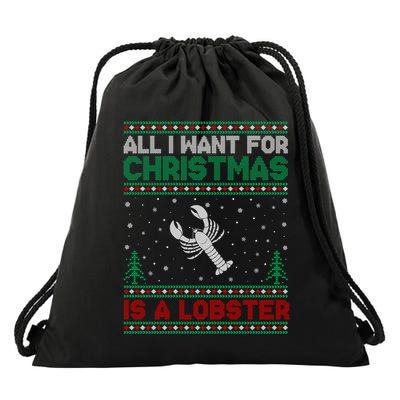 All I Want For Xmas Is A Lobster Ugly Christmas Gift Drawstring Bag
