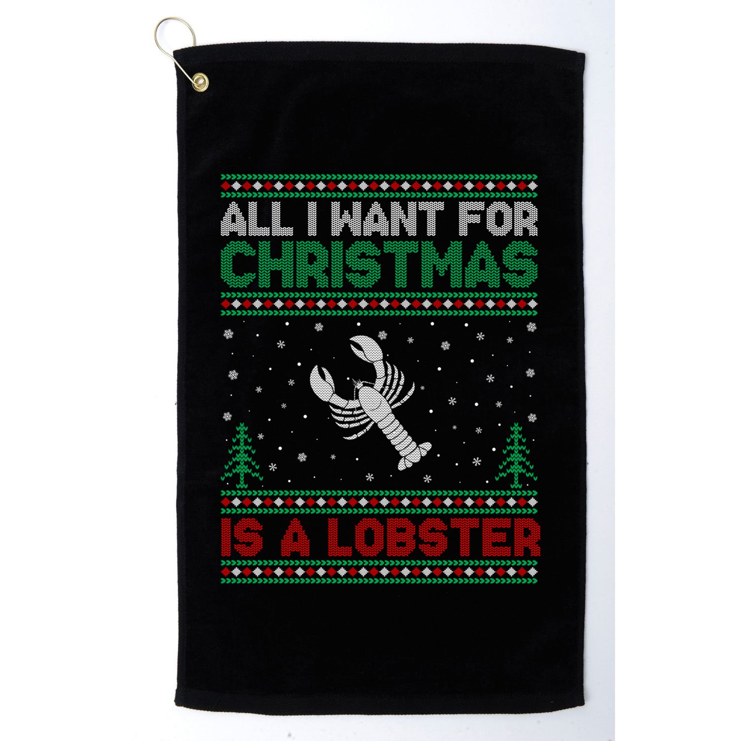 All I Want For Xmas Is A Lobster Ugly Christmas Gift Golf Towel