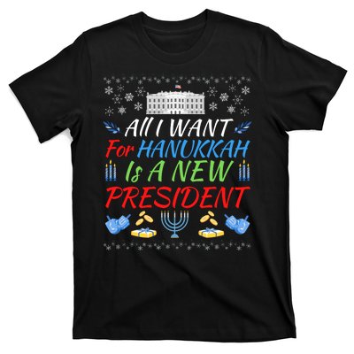 All I Want For Hanukkah Is A New President, Funny Hanukkah T-Shirt