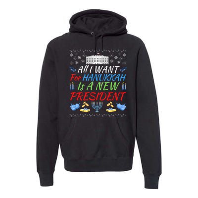 All I Want For Hanukkah Is A New President, Funny Hanukkah Premium Hoodie