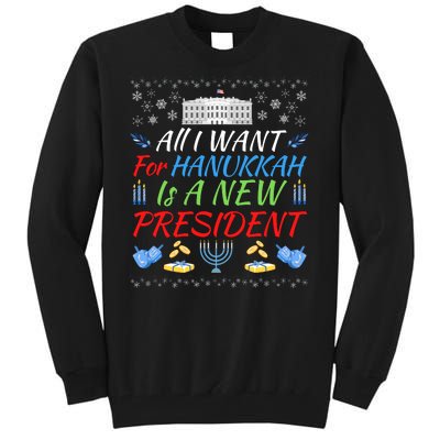 All I Want For Hanukkah Is A New President, Funny Hanukkah Tall Sweatshirt