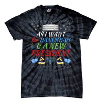 All I Want For Hanukkah Is A New President, Funny Hanukkah Tie-Dye T-Shirt