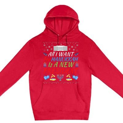 All I Want For Hanukkah Is A New President, Funny Hanukkah Premium Pullover Hoodie