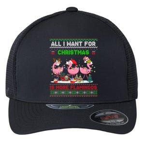 All I Want For Christmas Is More Flamingos Ugly Sweater Xmas Gift Flexfit Unipanel Trucker Cap