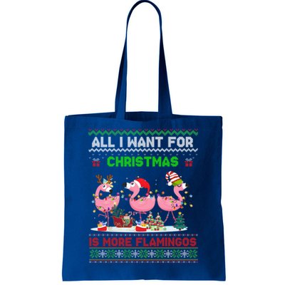 All I Want For Christmas Is More Flamingos Ugly Sweater Xmas Gift Tote Bag