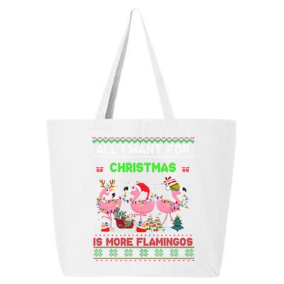 All I Want For Christmas Is More Flamingos Ugly Sweater Xmas Gift 25L Jumbo Tote