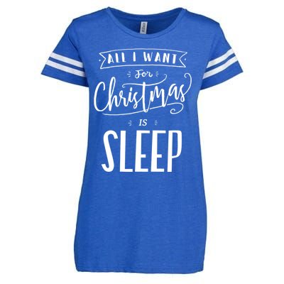 All I Want For Christmas Is Sleep Funny Tired Holiday Quote Gift Enza Ladies Jersey Football T-Shirt