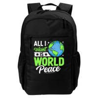 All I Want Is World Peace Cute Earth Day 2024 Daily Commute Backpack