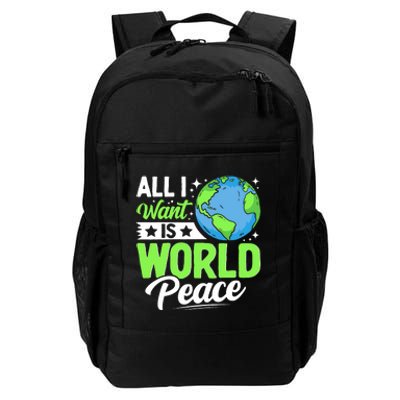 All I Want Is World Peace Cute Earth Day 2024 Daily Commute Backpack