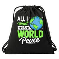 All I Want Is World Peace Cute Earth Day 2024 Drawstring Bag