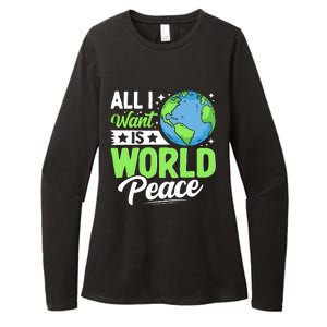 All I Want Is World Peace Graphic Womens CVC Long Sleeve Shirt