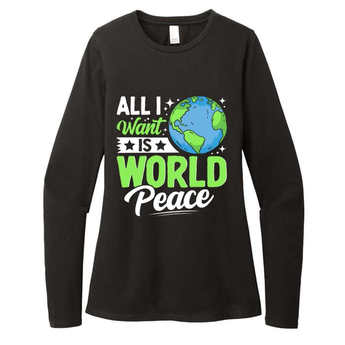 All I Want Is World Peace Graphic Womens CVC Long Sleeve Shirt