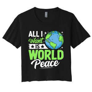 All I Want Is World Peace Graphic Women's Crop Top Tee