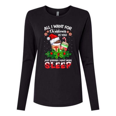 All I Want For Christmas Is You Just Ding I Want Sleep Gift Womens Cotton Relaxed Long Sleeve T-Shirt