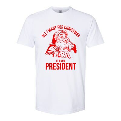 All I Want For Christmas Is A New President Funny Santa Xmas Softstyle® CVC T-Shirt