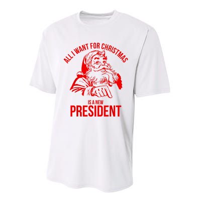 All I Want For Christmas Is A New President Funny Santa Xmas Performance Sprint T-Shirt