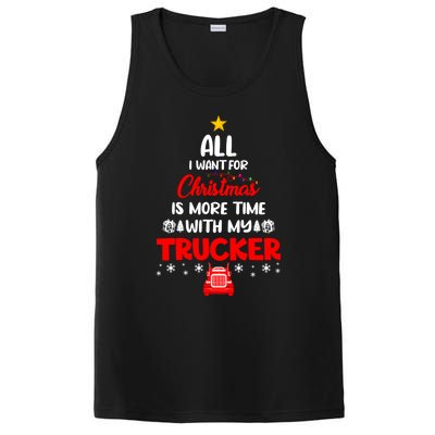 All I Want For Christmas Is More Time With My Trucker Lover Gift PosiCharge Competitor Tank