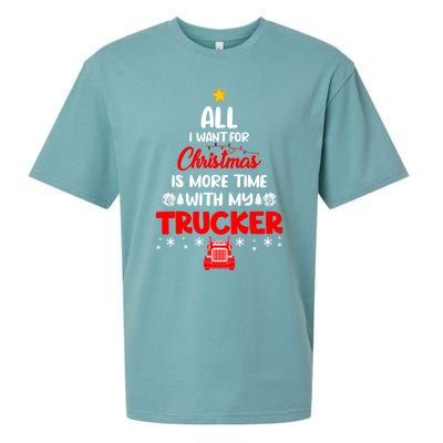 All I Want For Christmas Is More Time With My Trucker Lover Gift Sueded Cloud Jersey T-Shirt