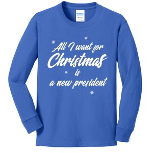 All I Want For Christmas Is A New President Gift Kids Long Sleeve Shirt