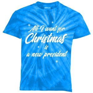 All I Want For Christmas Is A New President Gift Kids Tie-Dye T-Shirt