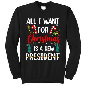 All I Want For Christmas Is A New President Xmas Pajama Sweatshirt