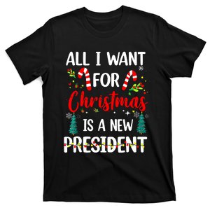 All I Want For Christmas Is A New President Xmas Pajama T-Shirt