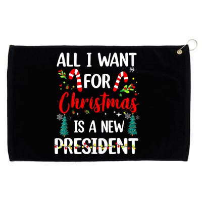 All I Want For Christmas Is A New President Xmas Pajama Grommeted Golf Towel