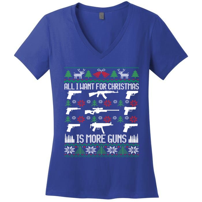 All I Want Is More Guns Collector Hunting Ugly Christmas Gift Women's V-Neck T-Shirt