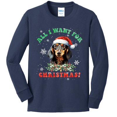 All I Want For Christmas Xmas Gifts For Dachshund Lovers Kids Long Sleeve Shirt