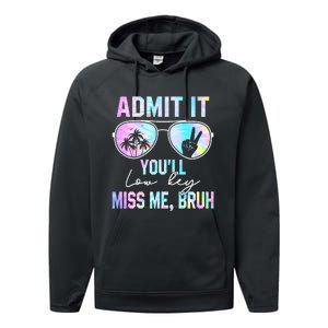 Admit It YouLl Low Key Miss Me Bruh Funny Teachers Students Performance Fleece Hoodie