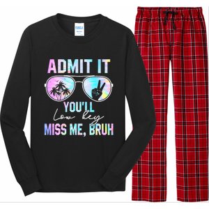 Admit It YouLl Low Key Miss Me Bruh Funny Teachers Students Long Sleeve Pajama Set