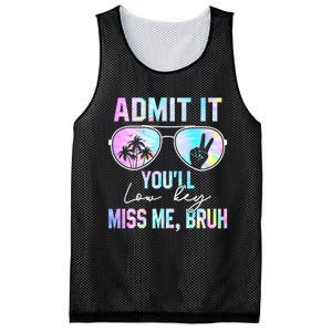 Admit It YouLl Low Key Miss Me Bruh Funny Teachers Students Mesh Reversible Basketball Jersey Tank