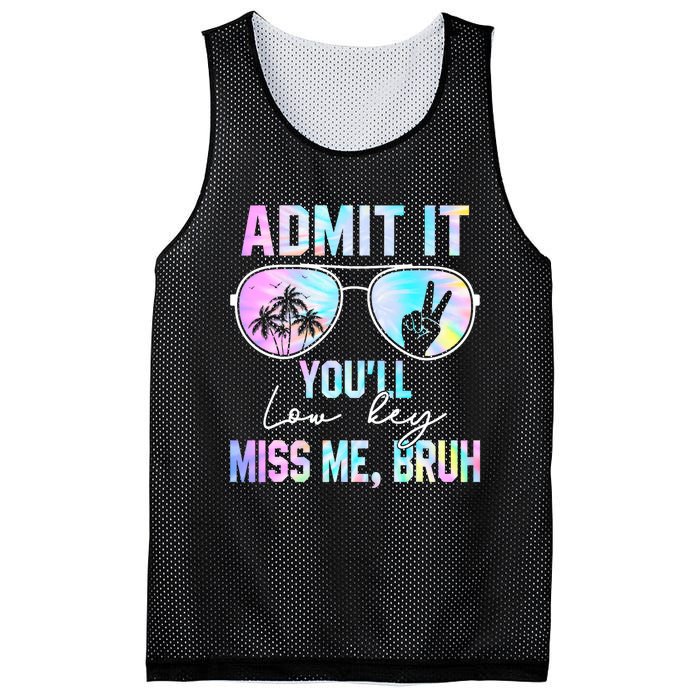 Admit It YouLl Low Key Miss Me Bruh Funny Teachers Students Mesh Reversible Basketball Jersey Tank