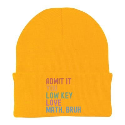 Admit It You Low Key Love Math Bruh Knit Cap Winter Beanie