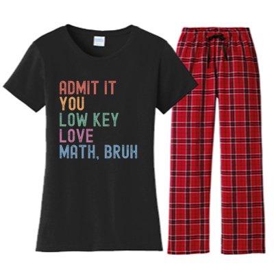 Admit It You Low Key Love Math Bruh Women's Flannel Pajama Set