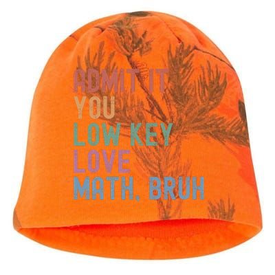 Admit It You Low Key Love Math Bruh Kati - Camo Knit Beanie