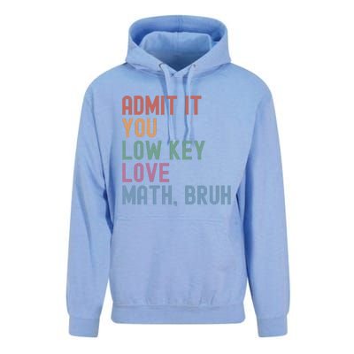 Admit It You Low Key Love Math Bruh Unisex Surf Hoodie